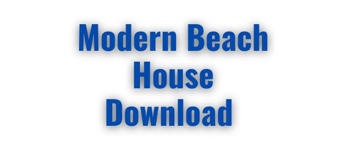 Download Modern Beach House APK